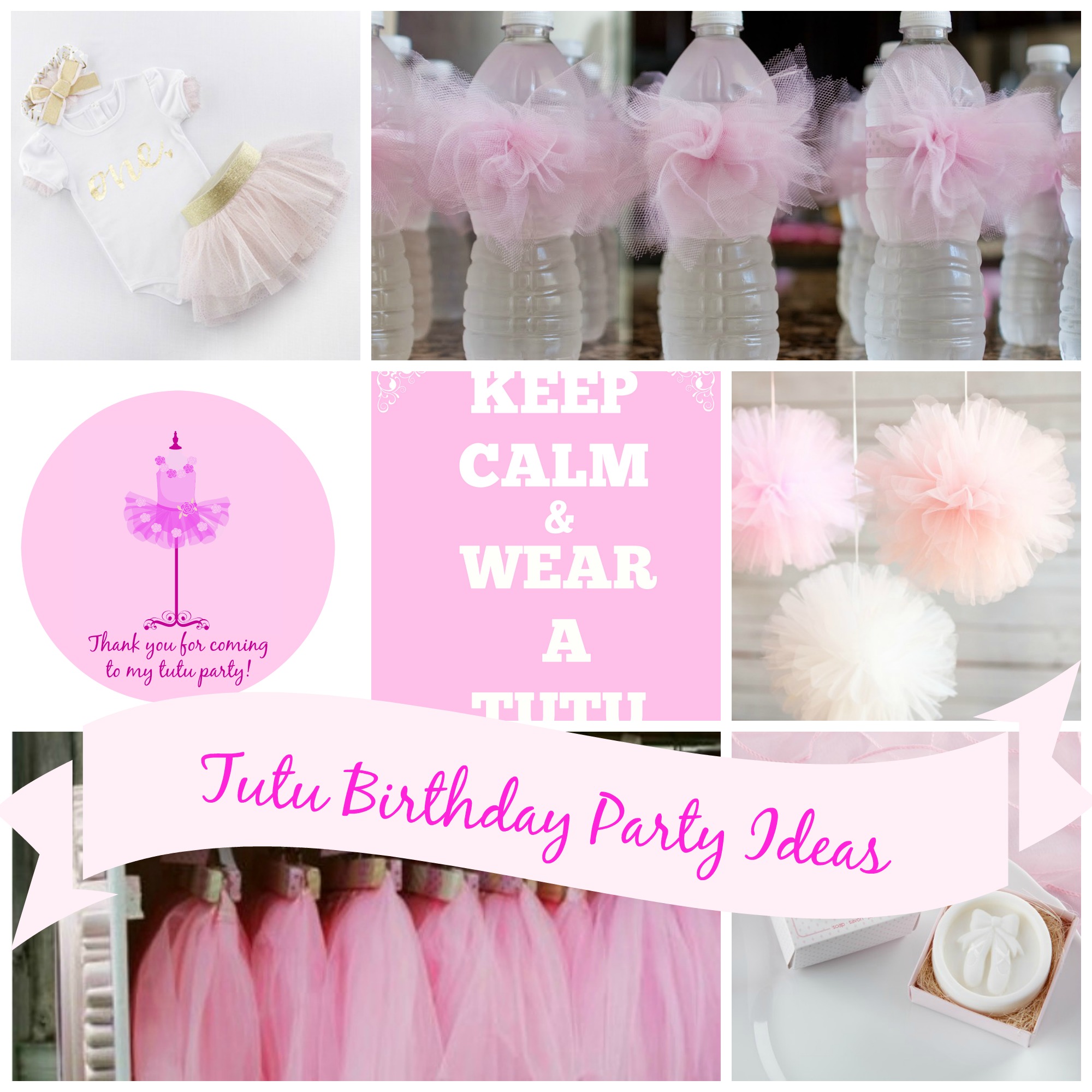 Tutu Birthday Ideas