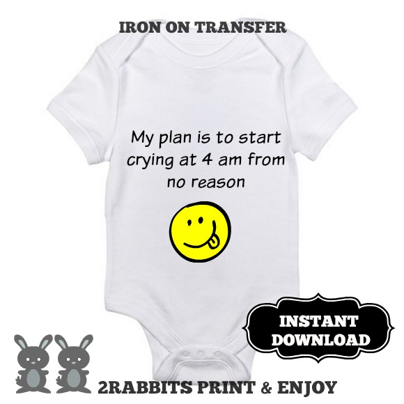 Onesie with funny baby saying