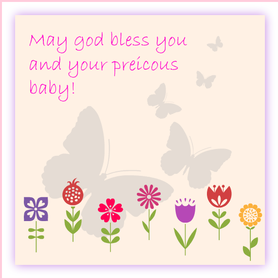 Baby Shower Message Greeting Card - May God Bless You and your Precious Baby