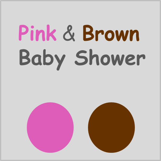 Pink and Brown Baby Shower